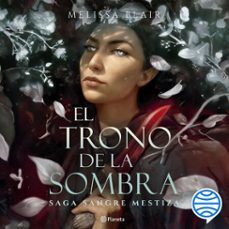 el trono de la sombra (audiolibro)-melissa blair-9786287827844