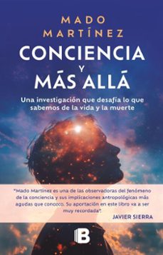 conciencia y mas alla (ebook)-mado martinez-9786287878044