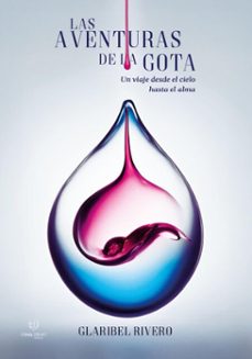 las aventuras de la gota (ebook)-glaribel rivero-9786313170944