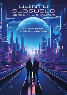 quinto subsuelo (ebook)-jorge a. l. chaumeri-9786313172344