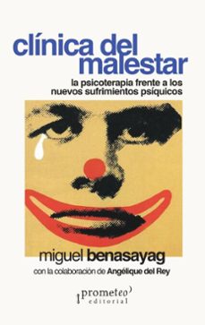 clinica del malestar (ebook)-miguel benasayag-9786313230044