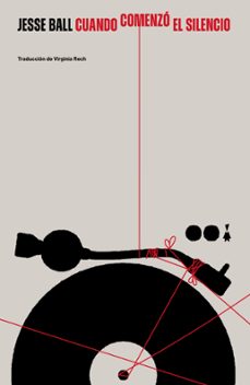cuando comenzó el silencio (ebook)-jesse ball-9786319019544