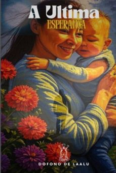 a ultima esperança (ebook)-wilson ricardo fernandes de oliveira-9786501832944