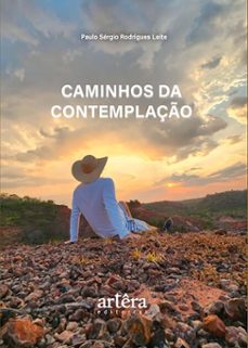caminhos da contemplação (ebook)-paulo sérgio rodrigues leite-9786525074344