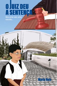 o juiz deu a sentença (ebook)-maria reis-9786525492544