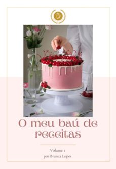 o meu bau de receitas (ebook)-branca lopes-9786526616444