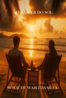ao nascer do sol (ebook)-ronaudy warli da silva-9786526650844