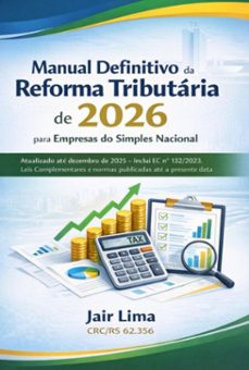 manual definitivo da reforma tributaria para empresas do simples nacional (ebook)-jair lima-9786526660744