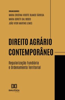 direito agrario contemporaneo (ebook)-joão vitor martins lemes-maria cristina vidotte blanco tárrega-maria goretti dal bosco-9786527072744