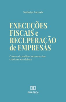 execuçes fiscais e recuperaço de empresas (ebook)-nathalya lacerda-9786527073444