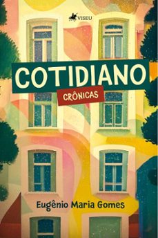 cotidiano (ebook)-eugênio maria gomes-9786528012244