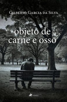 objeto de carne e osso (ebook)-gilberto garcia da silva-9786528023844