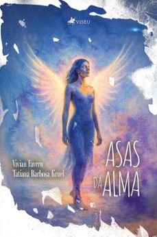 asas da alma (ebook)-vivian favero-tatiana barbosa kruel-9786528029044