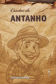 contos de antanho (ebook)-joão inácio kolling-9786528032044