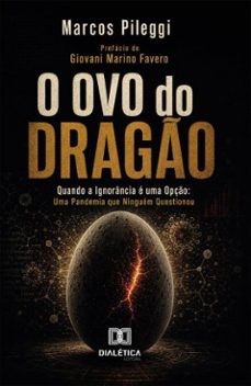 o ovo do dragão-marcos pileggi-9786528808144
