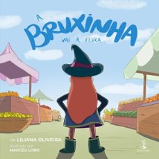 a bruxinha vai a feira (ebook)-liliana oliveira-9786552396044