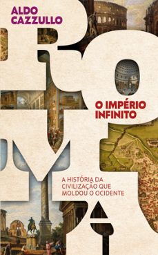 roma, o imperio infinito (ebook)-aldo cazzullo-9786555115444