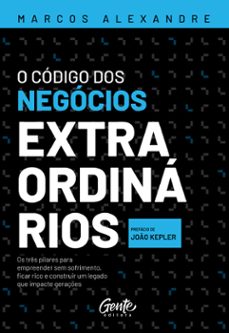 o codigo dos negocios extraordinarios (ebook)-marcos alexandre-9786555443844