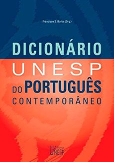 dicionário unesp do português contemporâneo (ebook)-francisco da silva borba-9786557145944