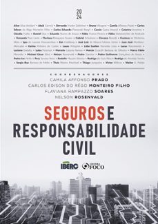 seguros e responsabilidade civil (ebook)-carlos edison do rêgo monteiro filho-camila affonso prado-flaviana rampazzo soares-9786561200844