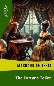 the fortune teller (ebook)-machado de assis-9786561332644