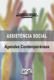 assistencia social: agendas contemporaneas (ebook)-martins senhoras; beatriz borges brambilla (orgs) elói-9786585212144