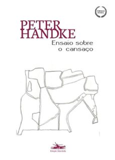 ensaio sobre o cansaço (ebook)-peter handke-9786586068344
