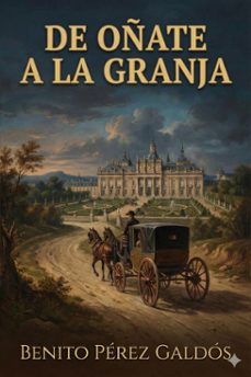 de oñate a la granja (ebook)-9786726013944