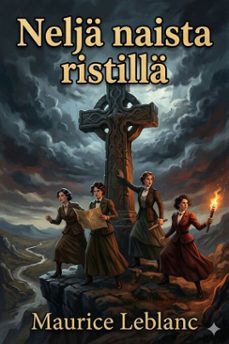 nelja naista ristilla: jannitysromaani (ebook)-9786726029044