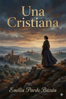 una cristiana (ebook)-emilia pardo bazan-9786726564644