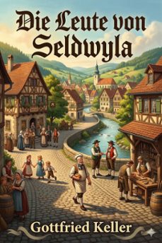 die leute von seldwyla (ebook)-gottfried keller-9786726569144