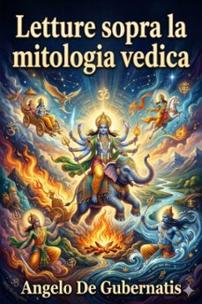 letture sopra la mitologia vedica (ebook)-angelo de gubernatis-9786726572144