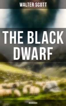the black dwarf (unabridged) (ebook)-walter scott-9788027242344
