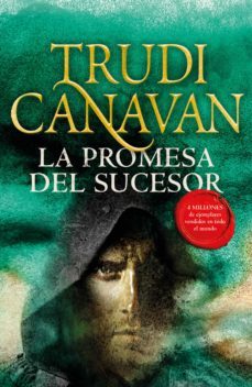 la promesa del sucesor (la ley del milenio 3) (ebook)-trudi canavan-9788401019944