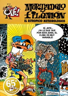 el estropicio meteorologico (ole! mortadelo 17)-9788402427144