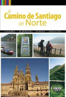 el camino de santiago del norte 2010-9788403508644
