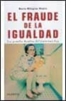 el fraude de la igualdad-9788408022244