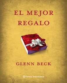 el mejor regalo-glenn beck-9788408088844