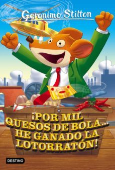 ¡por mil quesos de bola... he ganado la lotorraton! (ebook)-geronimo stilton-9788408105244