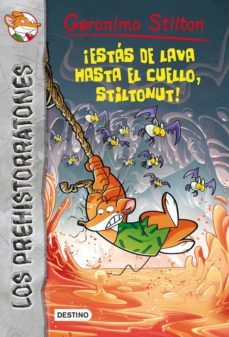 ¡estas de lava hasta el cuello, stiltonut! (ebook)-9788408115144