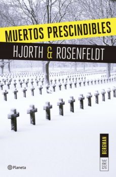 muertos prescindibles (serie bergman 3) (ebook)-michael hjorth-hans rosenfeldt-9788408167044