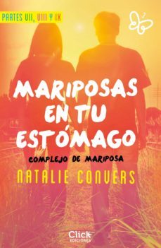 pack mariposas en tu estomago. parte vii, viii y ix (ebook)-natalie convers-9788408174844