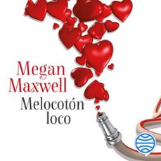 melocotón loco-megan maxwell-9788408176244