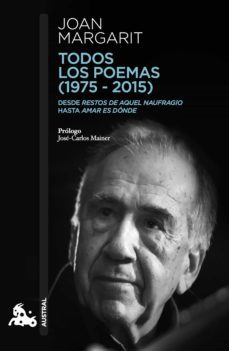 todos los poemas (1975-2015)-joan margarit-9788408182344