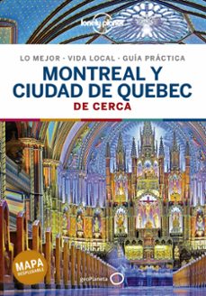 montreal y ciudad de quebec de cerca 1 (lonely planet)-9788408223344