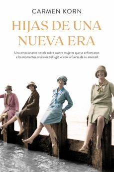 hijas de una nueva era (saga hijas de una nueva era 1) (ebook)-carmen korn-9788408226444