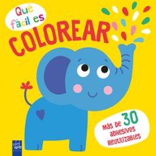 que facil es colorear. elefante-9788408249344