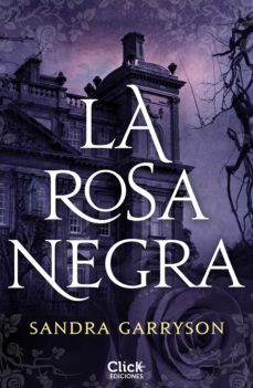 la rosa negra (ebook)-sandra garryson-9788408254744