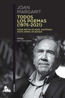 todos los poemas (1975-2021)-joan margarit-9788408285144