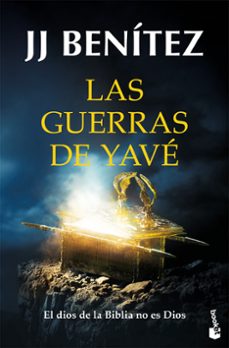 las guerras de yave-j.j. benitez-9788408293644
